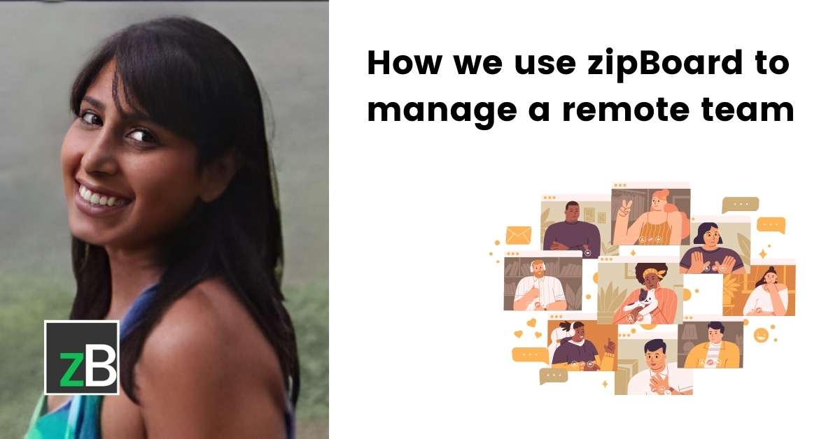How we use zipBoard to manage a remote team blog feature image
