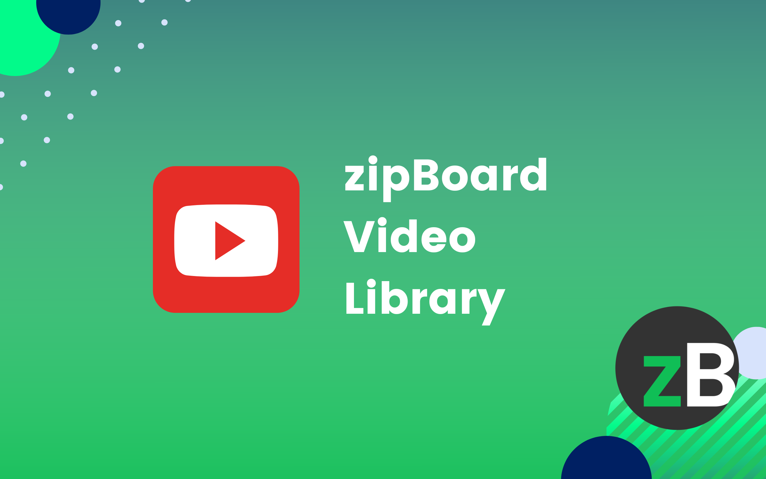 Your Video Library for Learning and Staying Updated with zipBoard