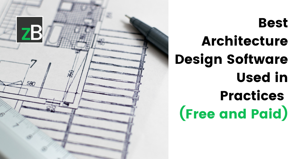 best architecture design software used in practices