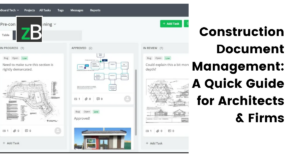 Construction Document Management: A Quick Guide for Architects & Firms