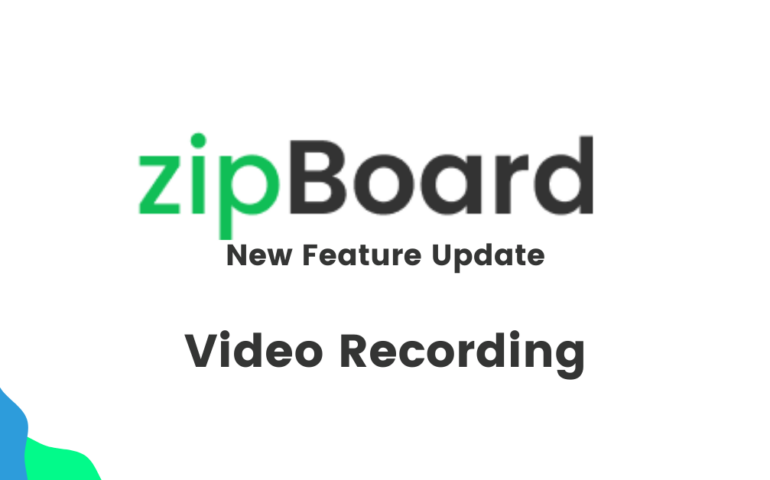 zipBoard video recording tool - new feature update
