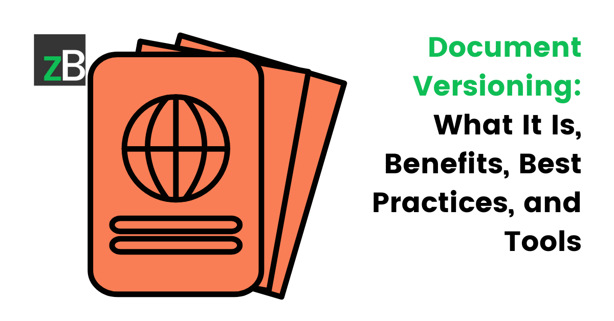 Document Versioning: What It Is, Benefits, Best Practices & Tools ...