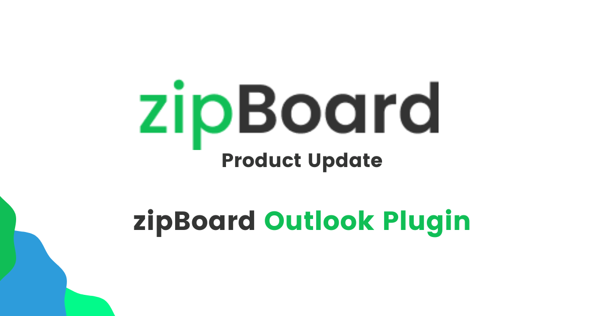 zipBoard Outlook Plugin