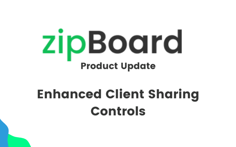 client collaboration software. enhanced client sharing control for effective stakeholder collaboration - new feature update in zipBoard