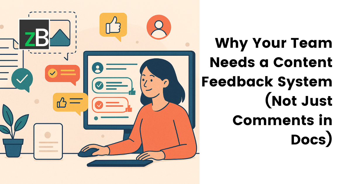 "Illustration of a woman using a content feedback system on her computer, surrounded by visual indicators like checkmarks, thumbs-up icons, comment bubbles, and document symbols, representing organized collaborative feedback beyond traditional document comments.