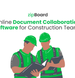 A promotional graphic for zipBoard featuring the headline 'Online Document Collaboration Software for Construction Teams' in dark grey and green text. Below the text is a flat, minimalist illustration of two construction workers wearing bright green hard hats and safety vests over grey shirts, looking down together at a document binder on a clean, solid white background.